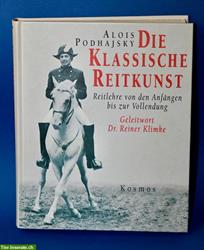 Pferdebuch: Die klassische Reitkunst von Alois Podhajsky, selten!