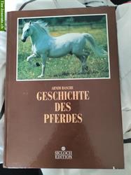 Pferdebuch «Geschichte des Pferdes» von Arnim Basche