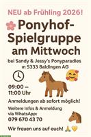 Ponyhofspielgruppe ab Frühling 2026, Baldingen AG