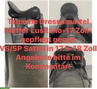 Tausche Kiefer Dressursattel 17 Zoll gegen 18 Zoll VS/Spring