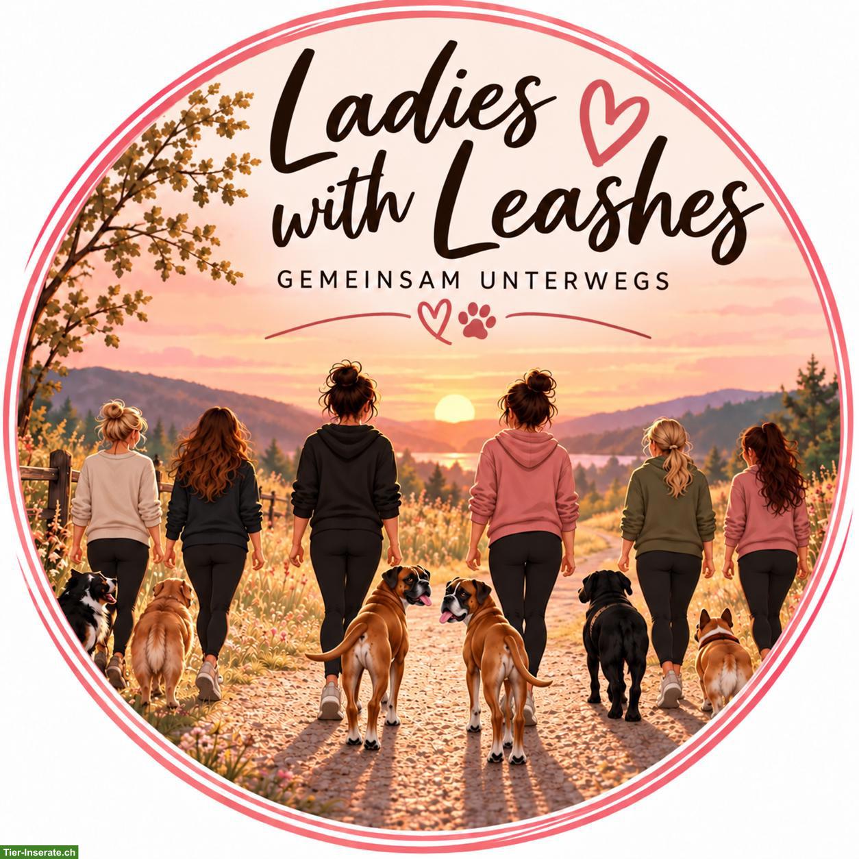 Ladies with Leashes 🐶 Gemeinsam unterwegs 🐾